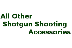 More shotgun shooting accessories
